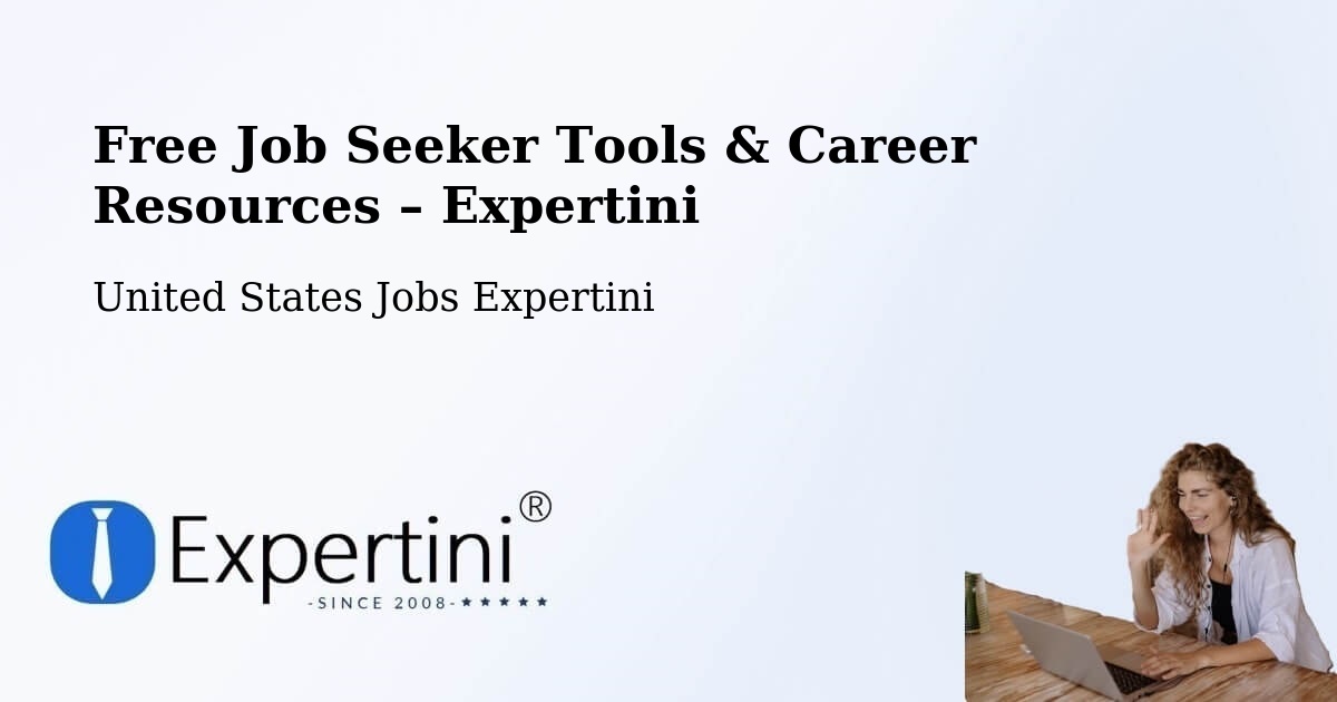 Free Job Seeker Tools & Career Resources – Westmont - Westmont, United States Jobs Expertini